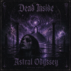 Мұқаба Dead lnside(remix by E.N.A) - Astral Odyssey Dead lnside(remix by E.N.A) - Astral Odyssey