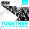 Мұқаба Armin van Buuren - Together (Extended Mix) Armin van Buuren - Together (Extended Mix)