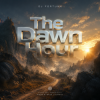 Мұқаба DJ FORTUNA - The Dawn Hour DJ FORTUNA - The Dawn Hour