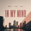 Мұқаба Monoir & N-Tone & Mr. G - In my mind Monoir & N-Tone & Mr. G - In my mind