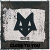 Мұқаба MassiveTONE - Close to you MassiveTONE - Close to you