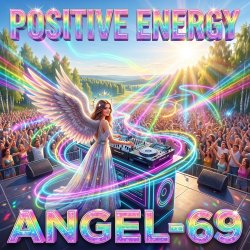 Мұқаба Angel-69 - Positive Energy