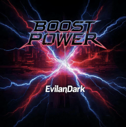 EvilanDark - Boost the Power