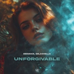 Мұқаба ENIGMAN, GELACHELLA - Unforgivable