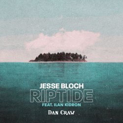 Мұқаба Jesse Bloch, IIan Kidron VS Years & Years – Riptide (Dan Craw Mash-Up)