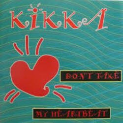 Мұқаба Kikka - A1-Don't Take My Heartbeat (Factory Team Mix)