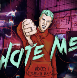 Мұқаба VUDOO - Hate Me (EvilanDark Remix)