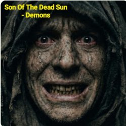 Мұқаба Son Of The Dead Sun - Demons