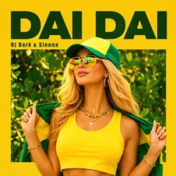 Мұқаба DJ Dark & Sienna - Dai Dai