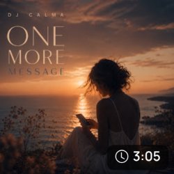 Мұқаба Dj Calma - One More Message