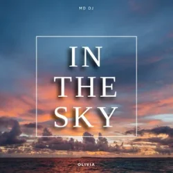 Мұқаба MD Dj & Olivia - In The Sky