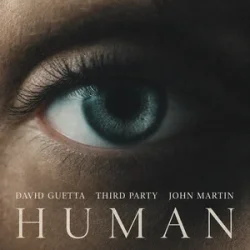 Мұқаба David Guetta & Third Party & John Martin - Human
