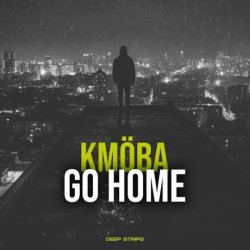 Мұқаба KMÖBA - Go Home