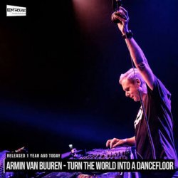 Мұқаба Armin van Buuren - Turn The World Into A Dancefloor (Extended Mix)