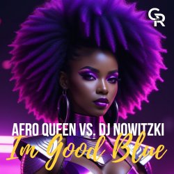 Мұқаба Afro Queen vs. DJ Nowitzki - Im Good Blue