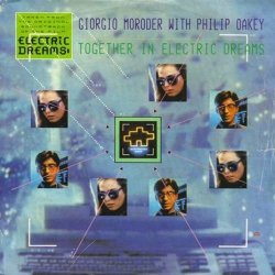 Мұқаба Giorgio Moroder & Philip Oakey - Together In Electric Dreams (Dj Edit)