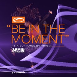 Мұқаба Armin van Buuren - Be In The Moment (Extended Mix)