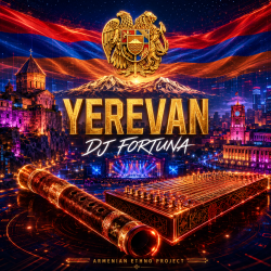 Мұқаба DJ FORTUNA - YEREVAN (АРМЕНИЯ)