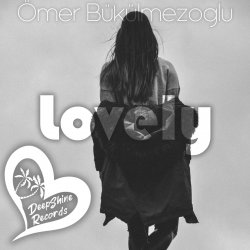 Мұқаба Ömer Bükülmezoğlu - Lovely
