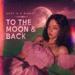 Мұқаба Drop G & Binnay - To The Moon & Back