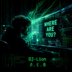 Мұқаба DJ-Lion- Л. Е. В. - Где ты?