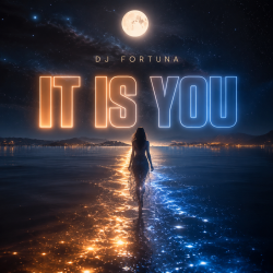 Мұқаба DJ FORTUNA - IT IS YOU