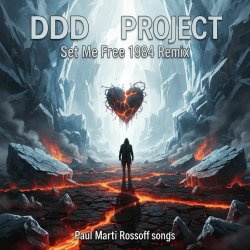 Мұқаба P.M.Rossoff & DDD Project - Set Me Free 1984. Remix 2026