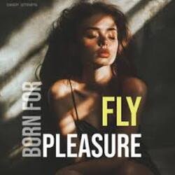 Мұқаба Fly - Born For Pleasure (Radio Edit)