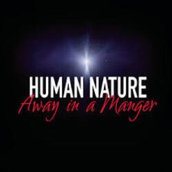 Мұқаба Human Nature - Away In A Manger