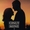 Мұқаба Dj Bobojon - Only Mine Dj Bobojon - Only Mine