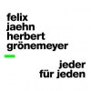 Мұқаба Felix Jaehn & Herbert Gronemeyer - Jeder Fur Jeden Felix Jaehn & Herbert Gronemeyer - Jeder Fur Jeden