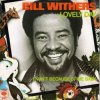 Мұқаба Bill Withers - Lovely Day Bill Withers - Lovely Day
