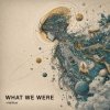 ViTaLiKuS - WHAT WE WERE (Extended Mix)