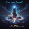 Мұқаба Paul Marti Rossoff - STARS. Mix from home demo 1985 to studio 1993. Remastered 2019 Paul Marti Rossoff - STARS. Mix from home demo 1985 to studio 1993. Remastered 2019