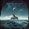 Мұқаба Roxanne Emery & Roman Messer - Lost & Found (Extended Mix) Roxanne Emery & Roman Messer - Lost & Found (Extended Mix)