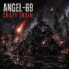 Мұқаба Angel-69 - Crazy Train Angel-69 - Crazy Train