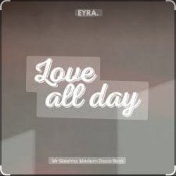 Мұқаба Mr Salama & Modern Disco Boys - Love all Day (New Original Mix) 2026​