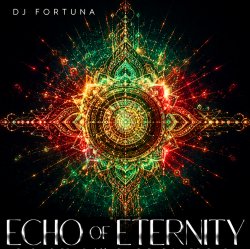 Мұқаба DJ FORTUNA - ECHO OF ETERNITY