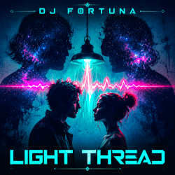 Мұқаба DJ FORTUNA - LIGHT THREAD