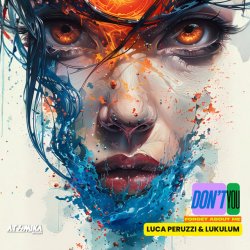 Мұқаба Luca Peruzzi, Lukulum, 2Black - Don't You (Forget About Me) (2Black Remix)