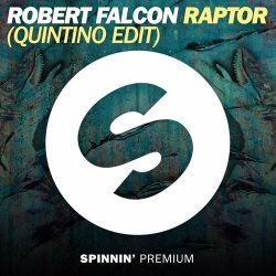 Мұқаба Robert Falcon - Raptor (Quintino Edit)