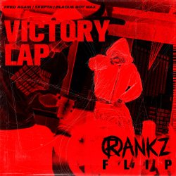 Мұқаба Fred again.... feat. Skepta & PlaqueBoyMax - Victory Lap