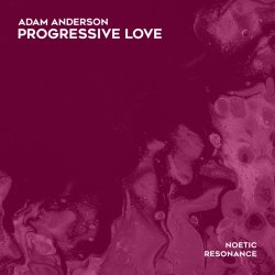 Adam Anderson - Progressive Love (Extended Mix)