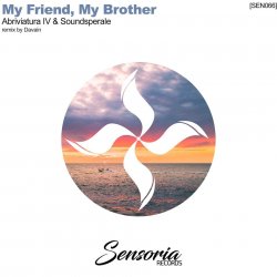 Мұқаба Soundsperale & Abriviatura IV - My friend, My brother