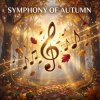 Мұқаба Vasilii CECEGOV & Atom - Symphony of Autumn Vasilii CECEGOV & Atom - Symphony of Autumn