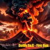 Мұқаба Dolby D&G - Fire Run Dolby D&G - Fire Run