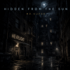 Mr.Kuper - Hidden From The Sun
