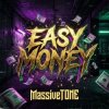 MassiveTONE - Easy money