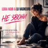Мұқаба LORA NOIR / DJ VAGNEIRO - НЕ ЗВОНИ / DON’T CALL LORA NOIR / DJ VAGNEIRO - НЕ ЗВОНИ / DON’T CALL