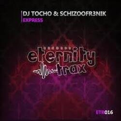 Мұқаба DJ TOCHO﻿ & Schizoofr3nik - Express